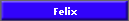Felix